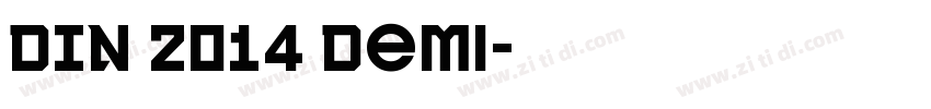 DIN 2014 Demi字体转换